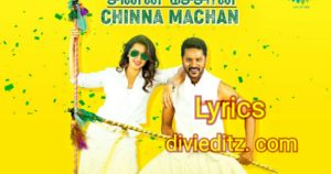 Read more about the article Chinna Machan Song Lyrics – Charlie Chaplin 2