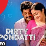 Read more about the article Dirty Pondati Song Lyrics