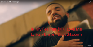 Drake In My Feelings KiKi Do you Love me album Song lyrics