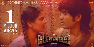 Read more about the article Goindhanmmvaala Song lyrics – Vadachennai