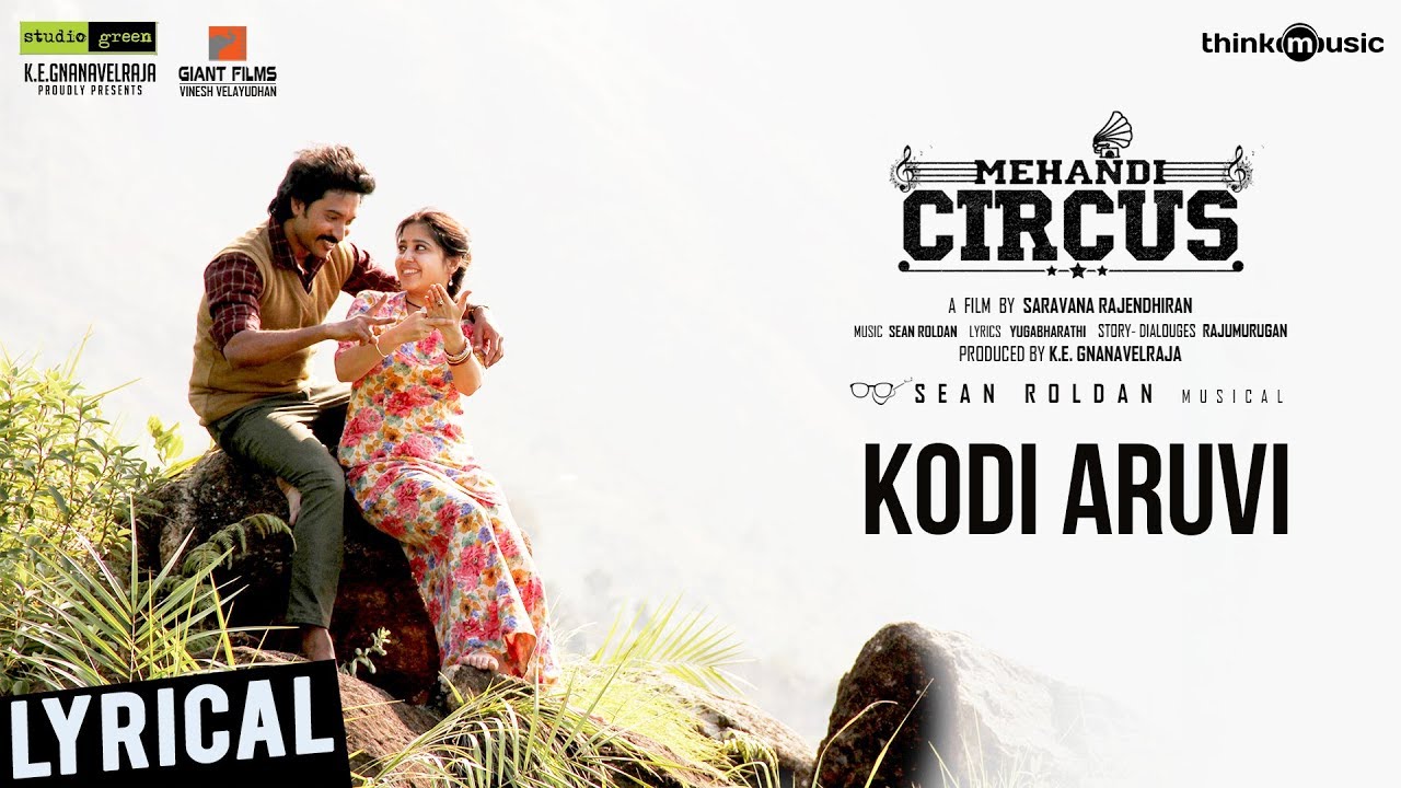 You are currently viewing Kodi Aruvi Song Lyrics – Mehandi Circus Movie