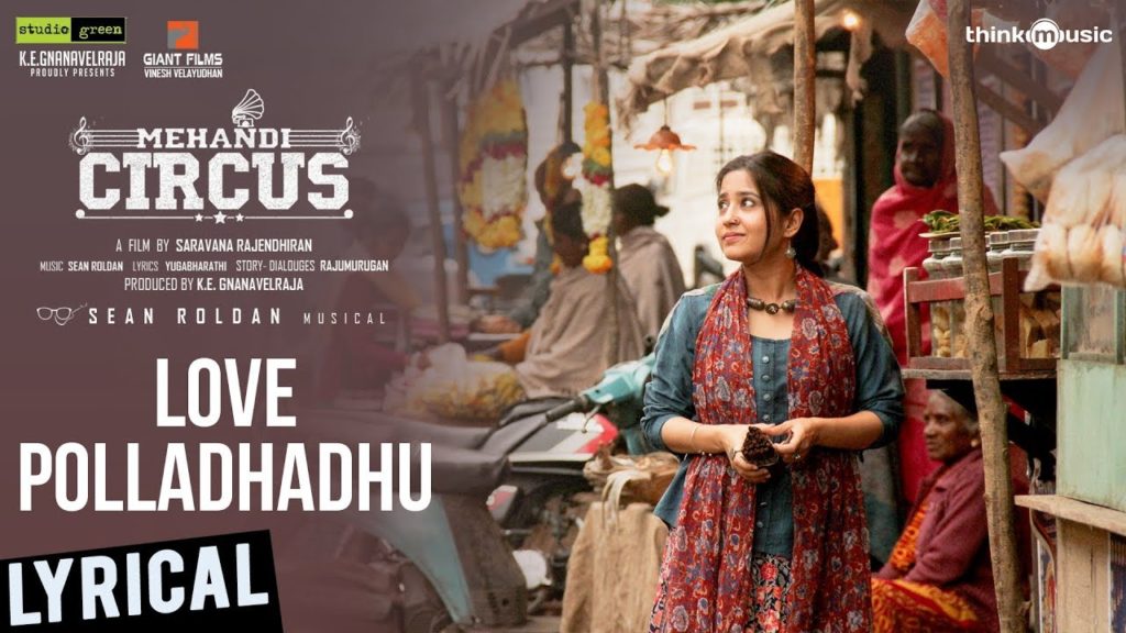 Love Polladhadhu Song Lyrics – Mehandi Circus
