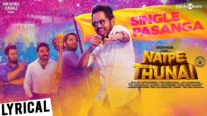 Read more about the article Single Pasanga Song Lyrics In Natpe Thunai Movie