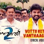 Read more about the article Vottu Kettu Vanthaagalae Song Lyrics – Kalavani 2