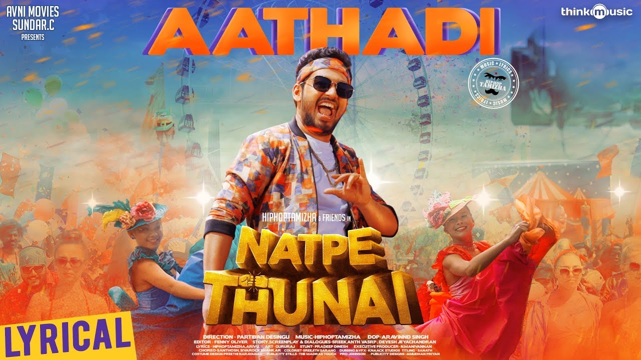 You are currently viewing Aathadi Song Lyrics – Natpe Thunai