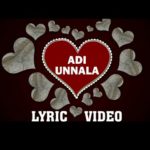 Read more about the article Adi  Unnala  Song  Lyrics – Kovai 360*