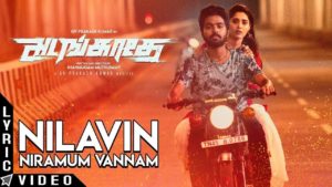 Read more about the article Nilavin Niramum Vannam Song lyrics – Adangathey