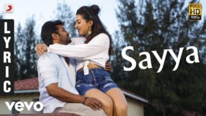 Read more about the article Sayya song lyrics – Neeya 2
