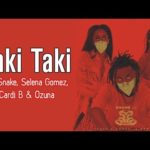 Read more about the article Taki  Taki  Song  Lyrics – DJ Snake