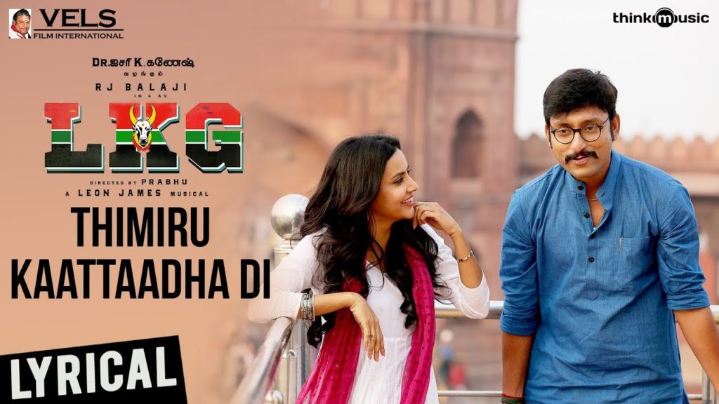 Thimiru Kaattaadha Di song lyrics – LKG