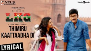 Read more about the article Thimiru Kaattaadha Di song lyrics – LKG