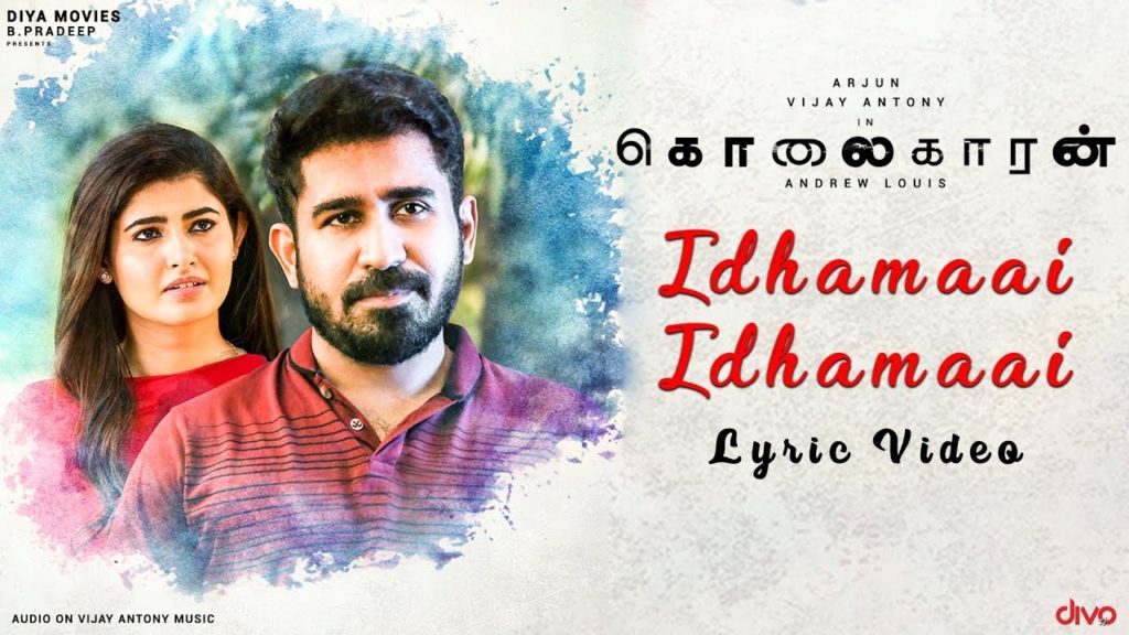 Idhamaai Idhamaai Song lyrics – Kolaigaran