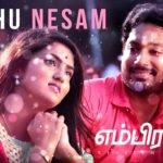 Read more about the article Nesam Puthu Nesam song Lyrics – Embiran