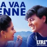 Read more about the article Vaa Vaa Penne Song Lyrics – Uriyadi 2