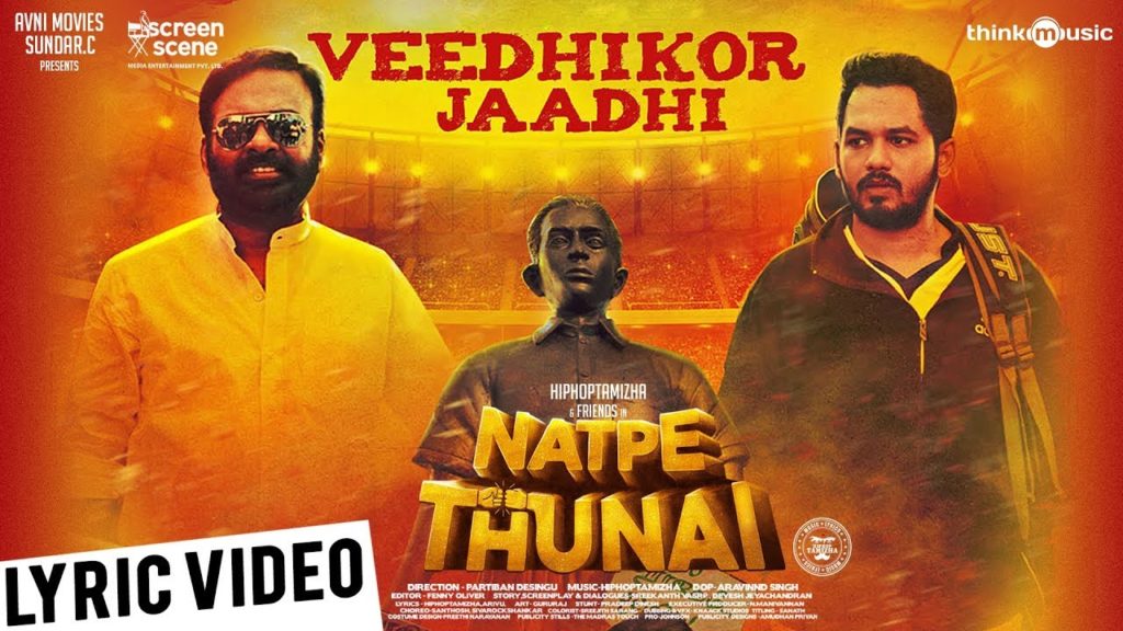 Veedhikor Jaadhi Song Lyrics – Natpe Thunai