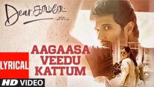 Read more about the article Aagaasa Veedu Kattum Song Lyrics – Dear Comrade