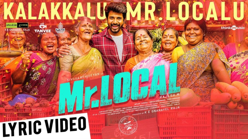 Kalakkalu Mr. Localu Song Lyrics – Mr. Local