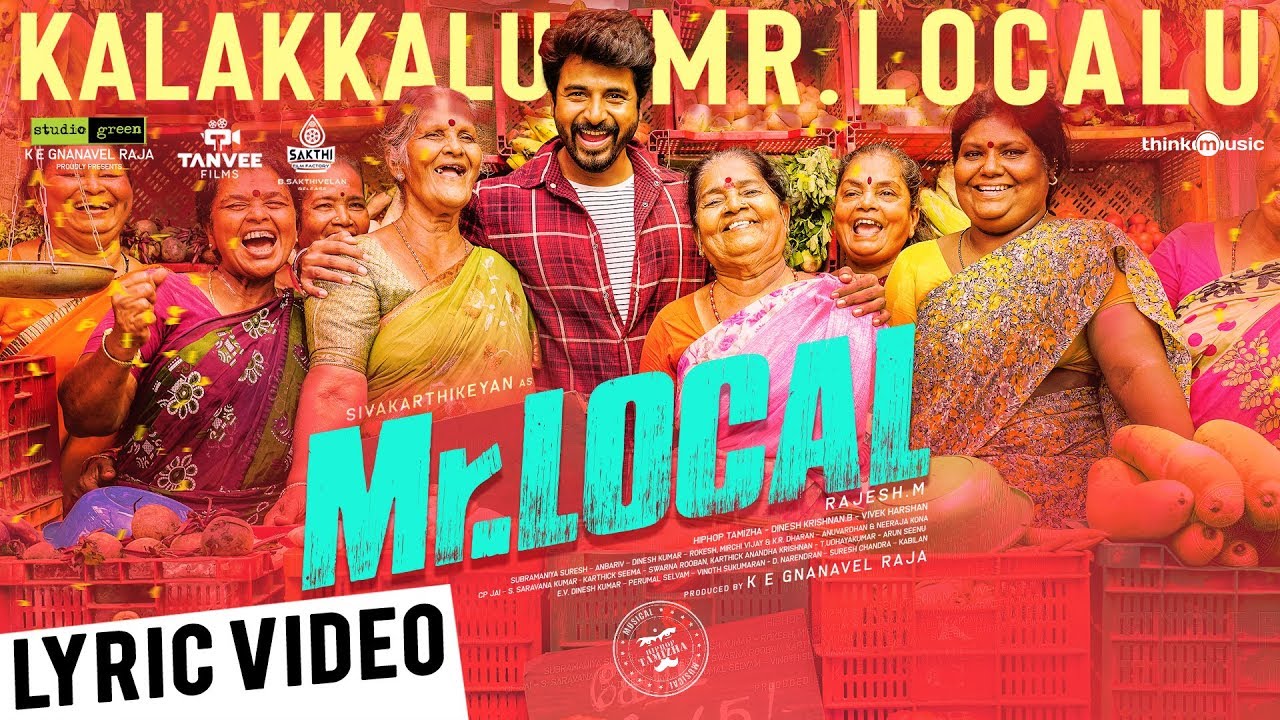 You are currently viewing Kalakkalu Mr. Localu Song Lyrics – Mr. Local