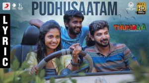 Read more about the article Pudhusaatam Song Lyrics – Thumbaa