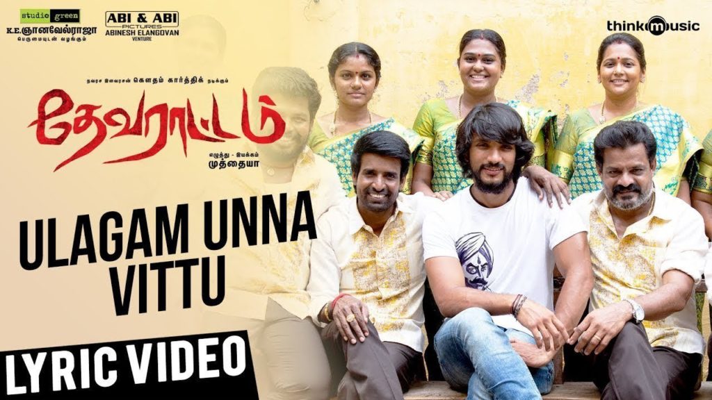 Ulagam Unna Vittu Song Lyrics – Devarattam