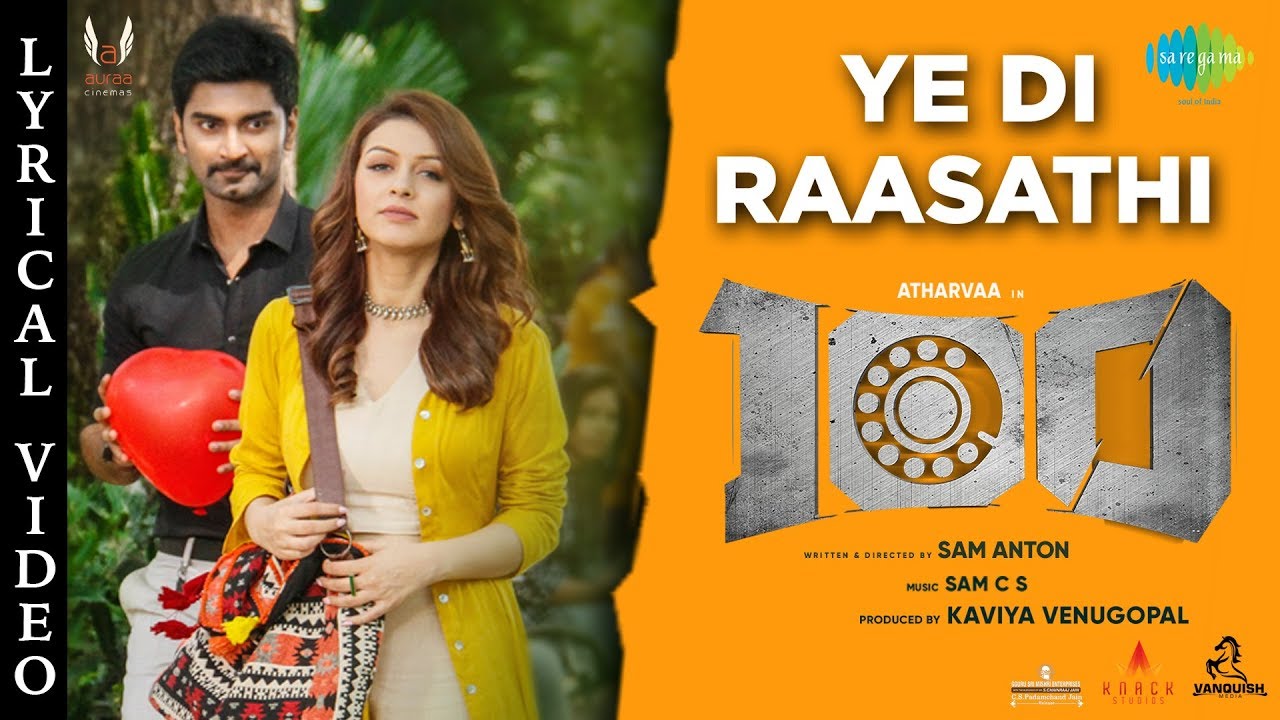 You are currently viewing Ye Di Raasathi Song Lyrics – 100