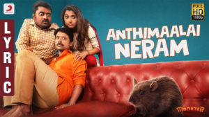 Read more about the article Anthimaalai Neram Song Lyrics – Monster