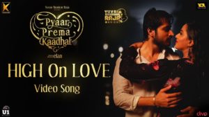 Read more about the article High On Love Song Lyrics – Pyaar Prema Kaadhal