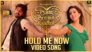 Read more about the article Hold Me Now Song Lyrics – Pyaar Prema Kaadhal