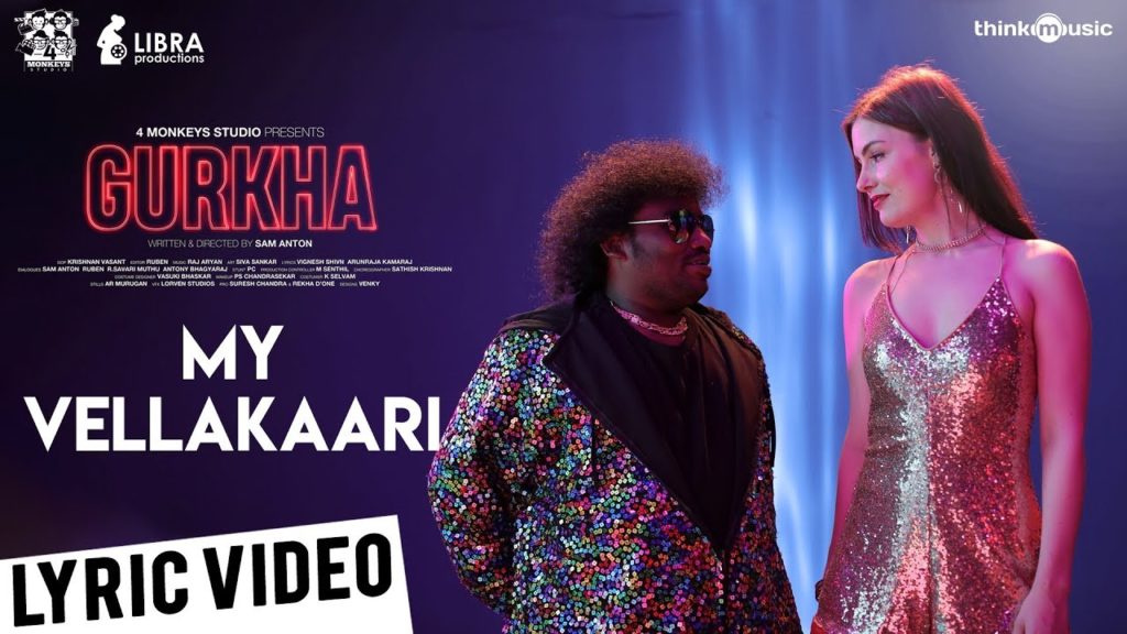 My Vellakaari Song Lyrics – Gurkha