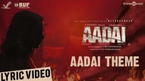 Read more about the article Aadai Theme Song Lyrics – Aadai