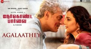 Read more about the article Agalaathey Song Lyrics – Nerkonda Paarvai