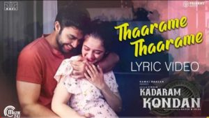 Read more about the article Thaarame Thaarame Song Lyrics – Kadaram Kondan