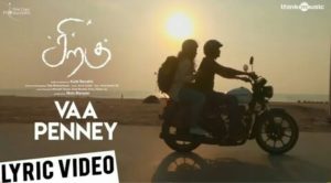 Read more about the article Vaa Penney Song Lyrics – Siragu