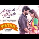 Read more about the article Azhagula Raasathi Song Lyrics – Pistha