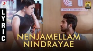 Read more about the article Nenjamellam Nindrayae Song Lyrics – 100% Kadhal