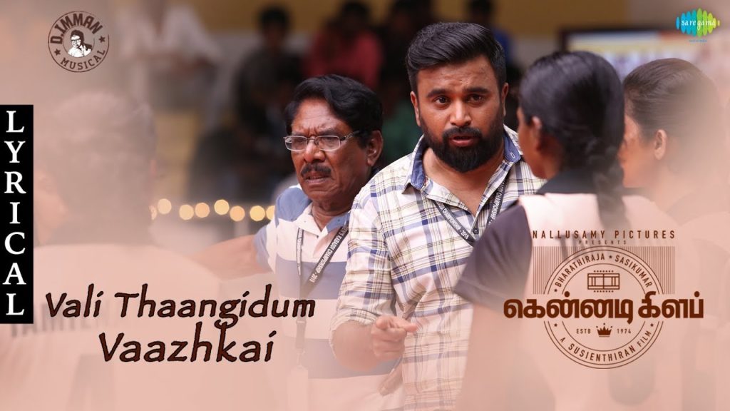 Vali Thaangidum Song Lyrics – Kennedy Club