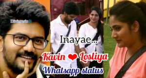 Read more about the article Kavin Losliya Love Whatsapps status