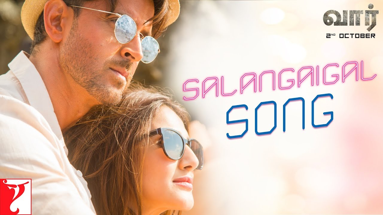 You are currently viewing Salangaigal Song Lyrics – War  ( 2019 )