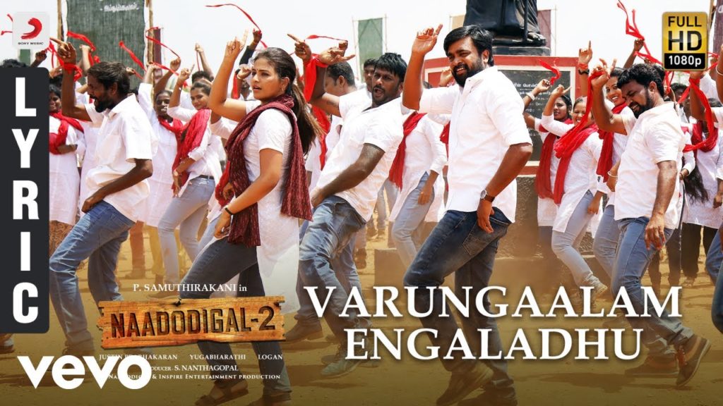 Varungaalam Engaladhu Song Lyrics – Naadodigal 2