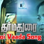 Read more about the article Poi Vaada Song Lyrics – Dharmadurai