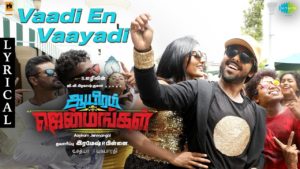 Read more about the article Vaadi En Vaayadi Song Lyrics – Aayiram Jenmangal