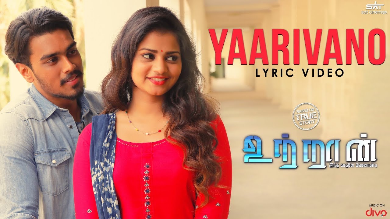 You are currently viewing Yaarivano Song Lyrics – Utraan