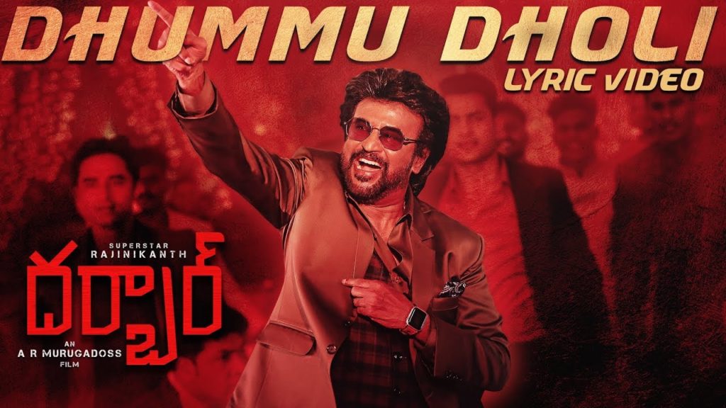 Dhummu Dholi Song Lyrics – Darbar Telugu