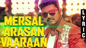 Read more about the article Mersal Arasan Song Lyrics – Mersal