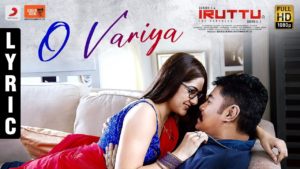 Read more about the article O Variya Song Lyrics – Iruttu