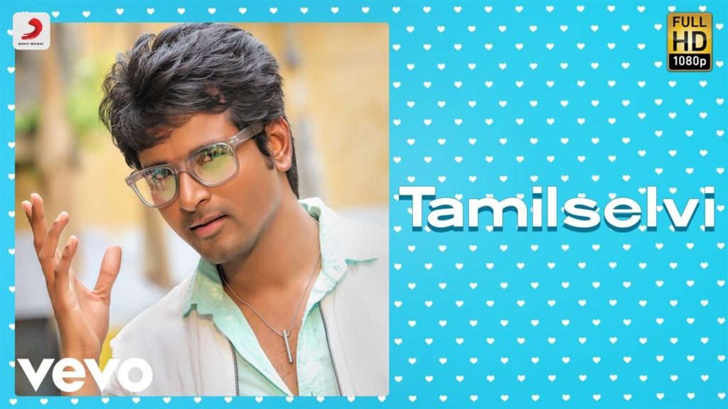 Tamilselvi Song Lyrics – Remo