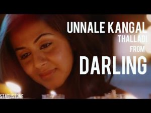 Read more about the article Unnale Kangal Thalladi Song Lyrics – Darling