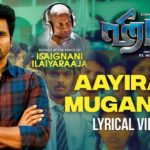 Read more about the article Aayiram Mugangal Song Lyrics – Hero