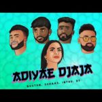 Read more about the article Adiyae Djaja Song Lyrics – IFT Prod