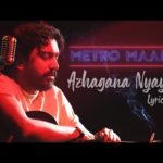 Read more about the article Azhagana Nyayiru Song Lyrics – Metro Maalai